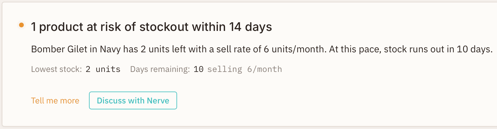 Nerve flagging a product at risk of stockout